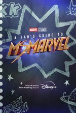 Watch A Fan\'s Guide to Ms. Marvel (Short 2022) Niter
