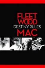 Watch Fleetwood Mac: Destiny Rules Niter