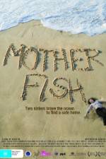 Watch Mother Fish Niter