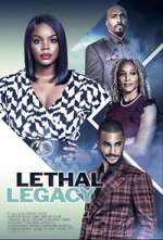 Watch Lethal Legacy Niter