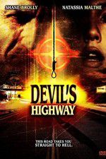 Watch Devils Highway Niter