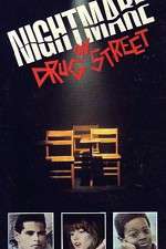 Watch A Nightmare on Drug Street Niter