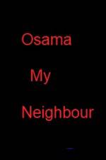 Watch Osama my Neighbour Niter