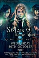 Watch Sisters of House Black Niter