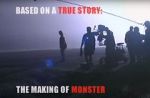 Watch Based on a True Story: The Making of \'Monster\' Niter