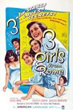 Watch Three Girls from Rome Niter