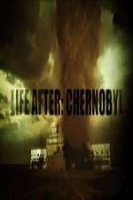 Watch Life After: Chernobyl Niter
