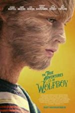Watch The True Adventures of Wolfboy Niter