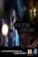 Watch Bite of the Living Dead Niter