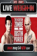 Watch UFC On Fuel Korean Zombie vs Poirier Weigh-Ins Niter
