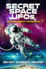 Watch Secret Space UFOs: NASA\'s First Missions Merdb