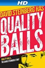 Watch Quality Balls: The David Steinberg Story Niter