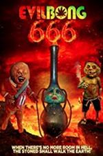Watch Evil Bong 666 Niter