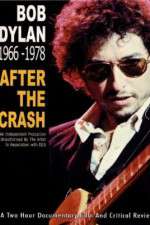 Watch Bob Dylan: After the Crash 1966-1978 Niter