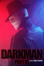 Watch Darkman (Part III) (Short 2020) Niter