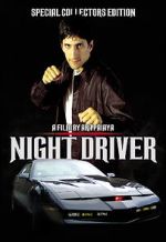 Watch Night Driver Online Projectfreetv