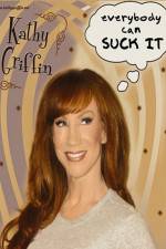 Watch Kathy Griffin Everybody Can Suck It Niter