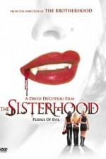Watch The Sisterhood Niter