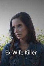 Watch Ex-Wife Killer Niter