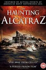 Watch The Haunting of Alcatraz Niter