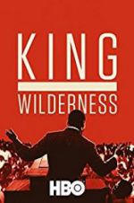 Watch King in the Wilderness Niter