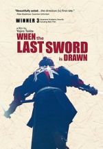 Watch When the Last Sword Is Drawn Niter