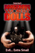 Watch Dangerous Worry Dolls Niter