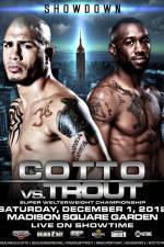 Watch Austin Trout vs Miguel Cotto + Undercard Niter