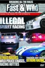 Watch Fast & Wild Illegal Street Action Niter