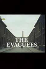 Watch The Evacuees Niter