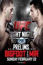 Watch UFC Fight Night 61 Bigfoot vs Mir Prelims Niter