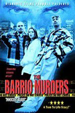 Watch The Barrio Murders Niter