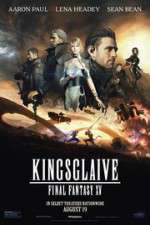Watch Kingsglaive: Final Fantasy XV Niter