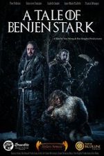 Watch A Tale of Benjen Stark (Short 2013) Niter