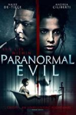 Watch Paranormal Evil Niter