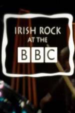 Watch Irish Rock at the BBC Niter