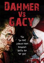 Watch Dahmer vs. Gacy Niter