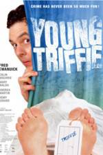 Watch Young Triffie's Been Made Away With Niter