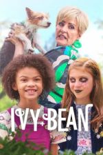 Watch Ivy + Bean Niter