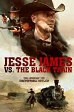 Watch Jesse James vs. The Black Train Niter