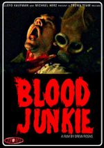 Watch Blood Junkie Niter