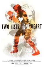 Watch Two Fists, One Heart Niter