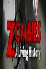 Watch History Channel Zombies A Living History Niter