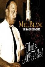 Watch Mel Blanc The Man of a Thousand Voices Niter