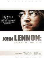 Watch John Lennon: Love Is All You Need Niter