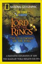 Watch National Geographic Beyond the Movie - The Lord of the Rings Niter