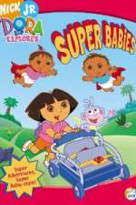 Watch Dora the Explorer - Super Babies Niter