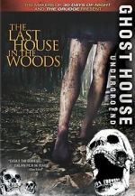 Watch The Last House in the Woods Niter