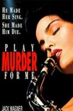 Watch Play Murder for Me Niter