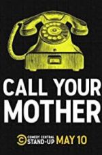 Watch Call Your Mother Niter